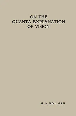 E-Book (pdf) On the Quanta Explanation of Vision von Maarten Anne Bouman