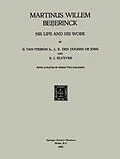 E-Book (pdf) Martinus Willem Beijerinck von G. Van Iterson, L. E. Den Den Dooren De Jong, A. J. Kluyver