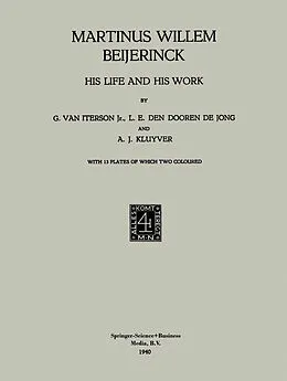 E-Book (pdf) Martinus Willem Beijerinck von G. Van Iterson, L. E. Den Den Dooren De Jong, A. J. Kluyver