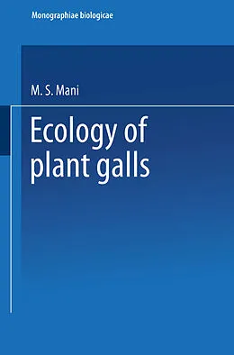 E-Book (pdf) Ecology of Plant Galls von M. S. Mani