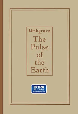 E-Book (pdf) The Pulse of the Earth von Johannes Herman Frederik Umbgrove