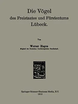E-Book (pdf) Die Vögel des Freistaates und Fürstentums Lübeck von Werner Hagen
