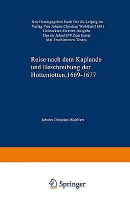 E-Book (pdf) Reise nach dem Kaplande und Beschreibung der Hottentotten 16691677 von K. Schreyer