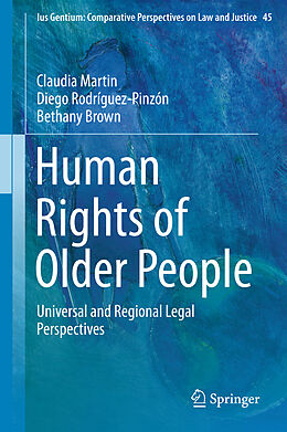 Fester Einband Human Rights of Older People von Claudia Martin, Bethany Brown, Diego Rodríguez-Pinzón