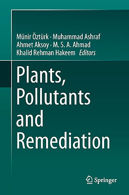 Livre Relié Plants, Pollutants and Remediation de 