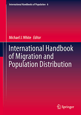 Livre Relié International Handbook of Migration and Population Distribution de 