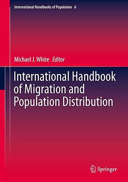 eBook (pdf) International Handbook of Migration and Population Distribution de 