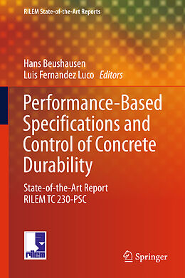 Fester Einband Performance-Based Specifications and Control of Concrete Durability von 