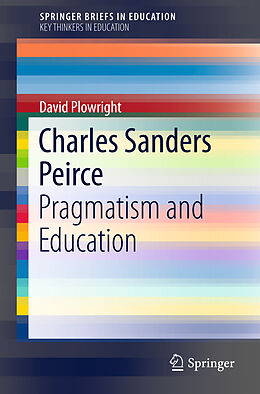 Kartonierter Einband Charles Sanders Peirce von David Plowright