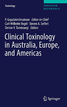 Livre Relié Clinical Toxinology in Australia, Europe, and Americas de 