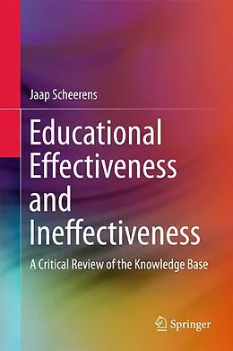 E-Book (pdf) Educational Effectiveness and Ineffectiveness von Jaap Scheerens