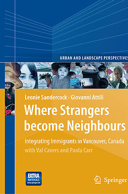 Couverture cartonnée Where Strangers Become Neighbours de Giovanni Attili, Leonie Sandercock