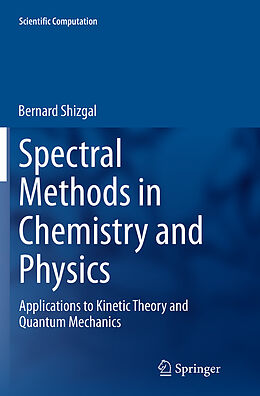 Couverture cartonnée Spectral Methods in Chemistry and Physics de Bernard Shizgal