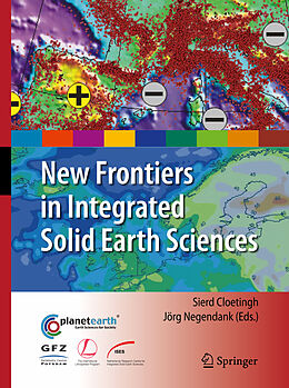 Couverture cartonnée New Frontiers in Integrated Solid Earth Sciences de 