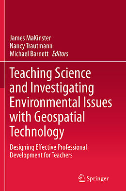 Couverture cartonnée Teaching Science and Investigating Environmental Issues with Geospatial Technology de 