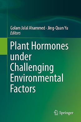 E-Book (pdf) Plant Hormones under Challenging Environmental Factors von 