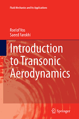 Couverture cartonnée Introduction to Transonic Aerodynamics de Saeed Farokhi, Roelof Vos