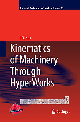 Couverture cartonnée Kinematics of Machinery Through HyperWorks de J. S. Rao