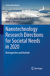 Couverture cartonnée Nanotechnology Research Directions for Societal Needs in 2020 de Mihail C. Roco, Mark C. Hersam, Chad A. Mirkin