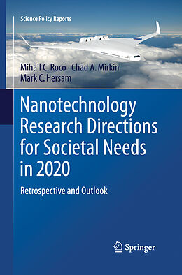 Couverture cartonnée Nanotechnology Research Directions for Societal Needs in 2020 de Mihail C. Roco, Mark C. Hersam, Chad A. Mirkin