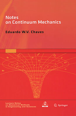 Couverture cartonnée Notes on Continuum Mechanics de Eduardo Wv Chaves
