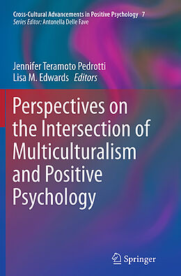 Couverture cartonnée Perspectives on the Intersection of Multiculturalism and Positive Psychology de 