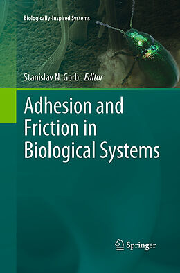 Couverture cartonnée Adhesion and Friction in Biological Systems de 