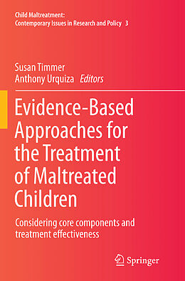 Couverture cartonnée Evidence-Based Approaches for the Treatment of Maltreated Children de 