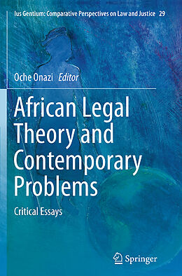 Kartonierter Einband African Legal Theory and Contemporary Problems von 