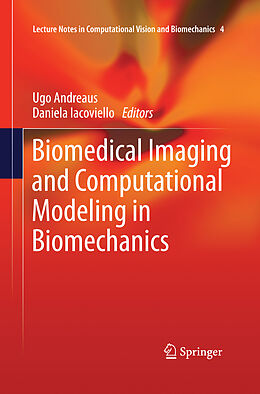 Couverture cartonnée Biomedical Imaging and Computational Modeling in Biomechanics de 