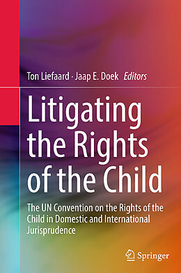 Couverture cartonnée Litigating the Rights of the Child de 