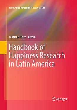 Couverture cartonnée Handbook of Happiness Research in Latin America de 