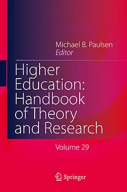 E-Book (pdf) Higher Education: Handbook of Theory and Research von Michael B. Paulsen