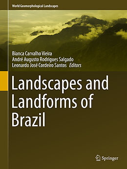 Livre Relié Landscapes and Landforms of Brazil de 