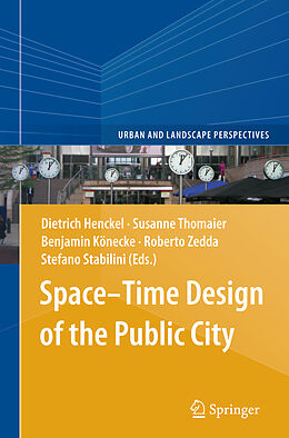 Couverture cartonnée Space-Time Design of the Public City de 