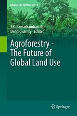 Kartonierter Einband Agroforestry - The Future of Global Land Use von