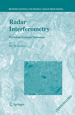 Couverture cartonnée Radar Interferometry de Bert M. Kampes