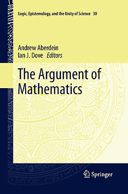 Kartonierter Einband The Argument of Mathematics von 
