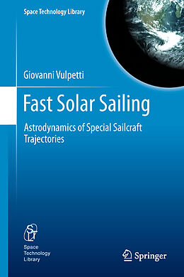 Kartonierter Einband Fast Solar Sailing von Giovanni Vulpetti