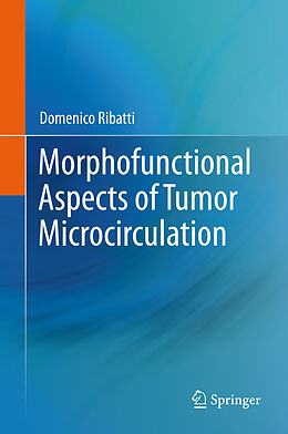 Couverture cartonnée Morphofunctional Aspects of Tumor Microcirculation de Domenico Ribatti