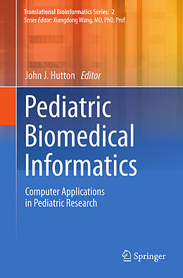 Couverture cartonnée Pediatric Biomedical Informatics de 