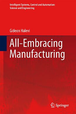 Kartonierter Einband All-Embracing Manufacturing von Gideon Halevi