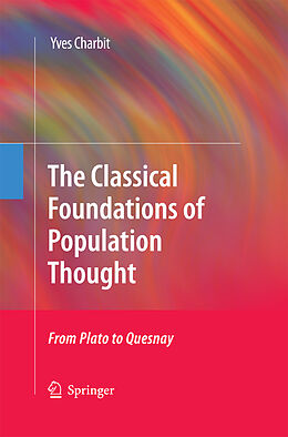 Couverture cartonnée The Classical Foundations of Population Thought de Yves Charbit