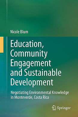 Couverture cartonnée Education, Community Engagement and Sustainable Development de Nicole Blum