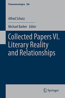 Couverture cartonnée Collected Papers VI. Literary Reality and Relationships de Alfred Schutz