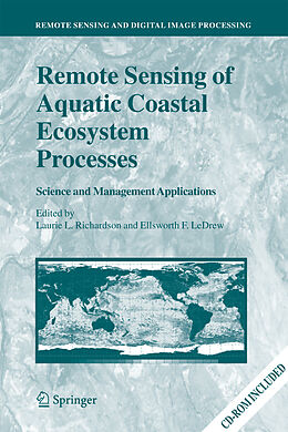 Couverture cartonnée Remote Sensing of Aquatic Coastal Ecosystem Processes de 