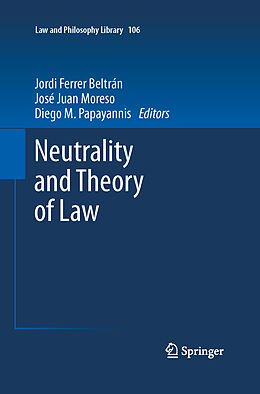 Couverture cartonnée Neutrality and Theory of Law de 