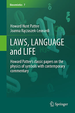 Couverture cartonnée LAWS, LANGUAGE and LIFE de Howard Hunt Pattee, Joanna Rczaszek-Leonardi