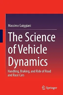 E-Book (epub) The Science of Vehicle Dynamics von Massimo Guiggiani