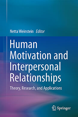 Livre Relié Human Motivation and Interpersonal Relationships de 